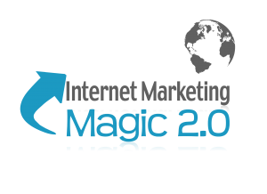 Internet Marketing Magic 2.0